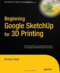 https://www.amazon.com/Beginning-Google-Sketchup-Printing-Experts/dp/1430233613/ref=as_li_ss_til?tag=3dprinters0d3-20&linkCode=w01&creativeASIN=1430233613