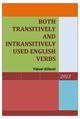 BOTH TRANSITIVELY AND INTRANSITIVELY USED ENGLISH VERBS Yuksel Goknel-signed.pdf
