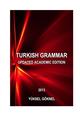 TURKISH GRAMMAR UPDATED ACADEMIC EDITION YÜKSEL GÖKNEL May 2013-signed.pdf