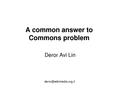 A common answer to Commons problem.pdf