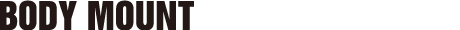 BODY MOUNT